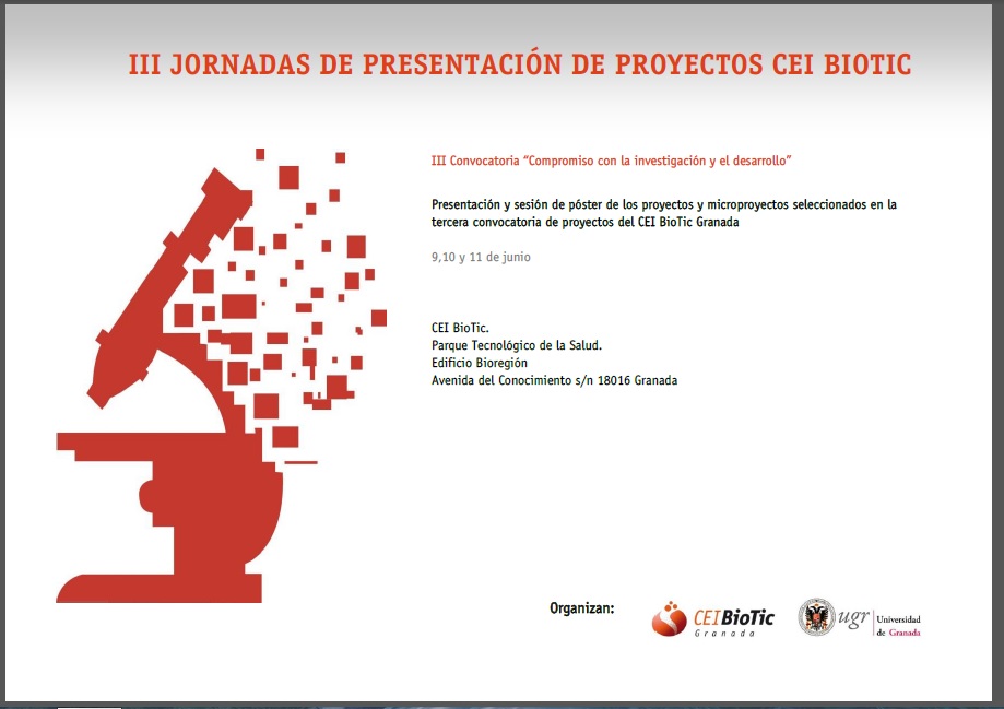 III JORNADAS DE PRESENTACIÓN DE PROYECTOS CEI BIOTIC