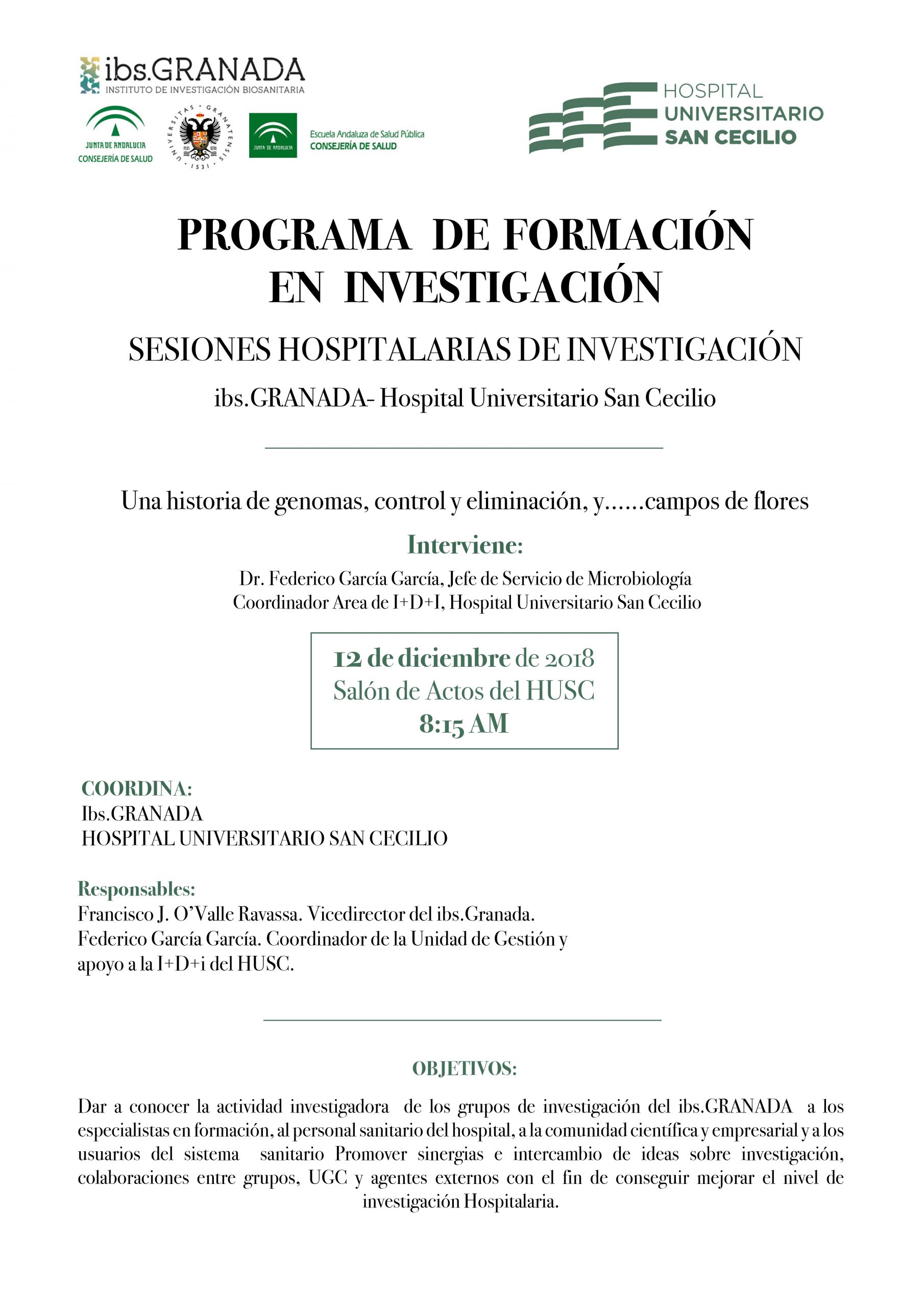 Sesión Hospitalaria ibs.GRANADA: Una historia de genomas, control y eliminación y ...campos de flores