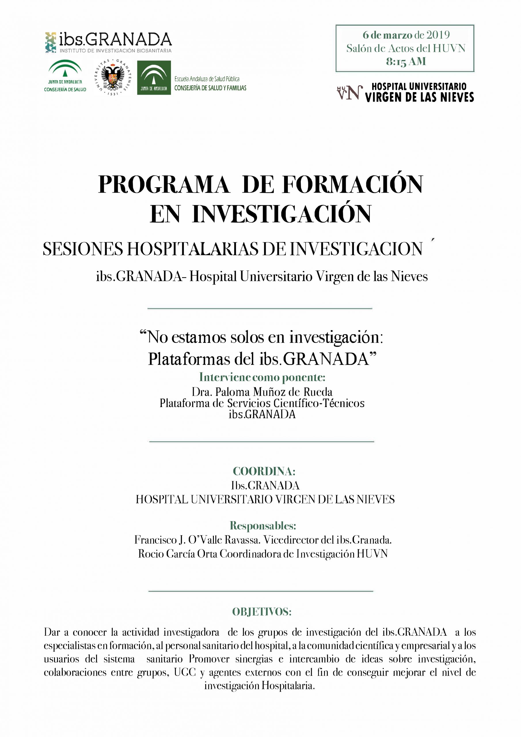 Sesión Hospitalaria: “No estamos solos en investigación: Plataformas de soporte del ibs.GRANADA”