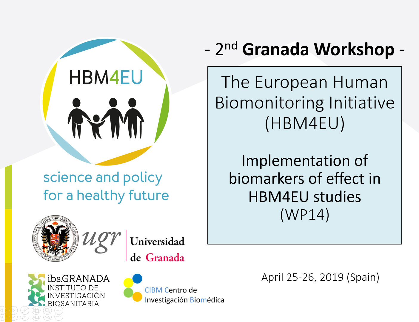 2nd Granada Workshop - The European Human Biomonitoring Initiative (HBM4EU)