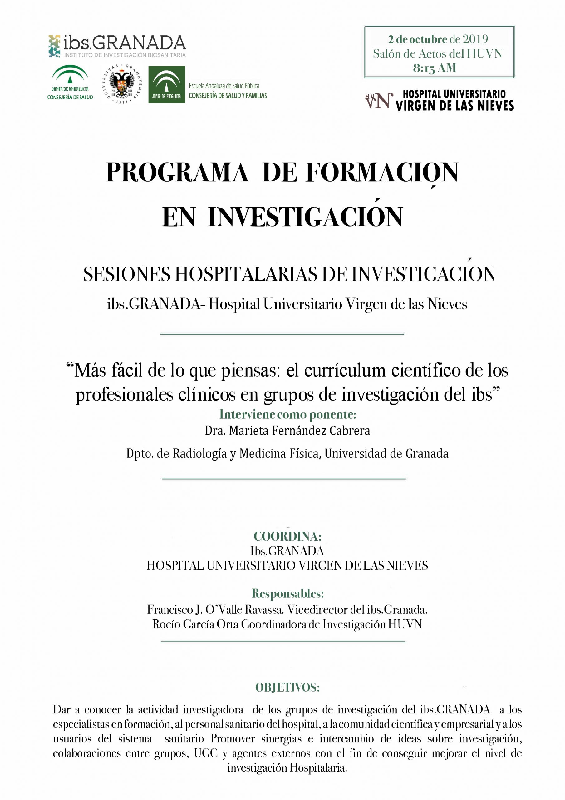 Sesión Hospitalaria: Más fácil de lo que piensas: el curriculum científico de los profesionales clínicos en grupos de investigación del ibs.GRANADA